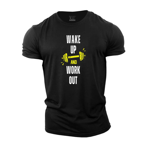 WAKE UP AND WORK OUT