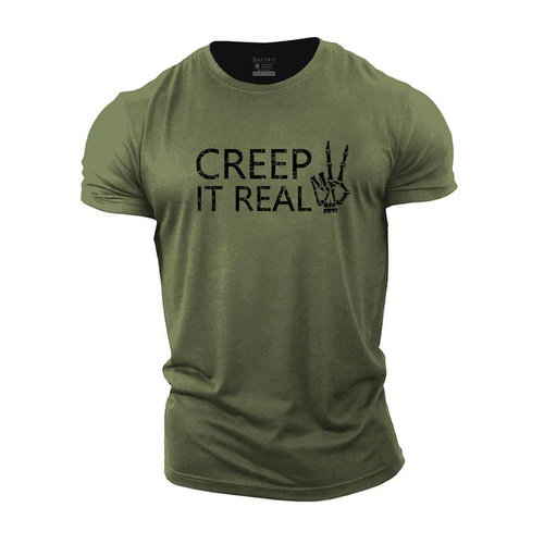 CREEP IT REAL