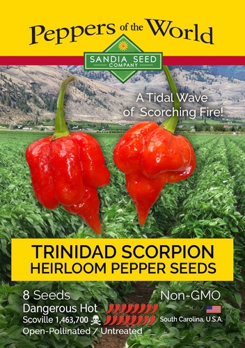 Trinidad scorpion Pepper Sandia - Trinidad Scorpion - One of the all-time super hots at over 1,400,000 Scoville Heat Units! This pepper has a unique flavor with a fruity sweet-hot combination, but once the heat comes along it never stops. Pods are 2” long and 2-1/2” wide with a distinctive tail. Matures from green to yellow to red. Fruity taste with delayed severe heat. Capsicum chinense (120 days)

Since it's SO hot, here's a good way to actually taste the fruity-sweet flavor of the Trinidad Scorpion – try making our Trinidad Scorpion Salsa Recipe » Warning: Handling this pepper requires extreme caution. Wear hand, eye and breathing protection.  Heat Level: Extreme, Severe and Intense. Scoville: 1,400,000 ~ Packet contains 10 seeds.  Capsicum chinense strains require a great deal of attention during the germination process. Moisture and a constant and consistent heat range must be maintained. Place the seeds in sterile media and cover 1/4” deep. Provide 85°F bottom heat, bright light and keep moist at all times. Seeds will germinate in 7 - 21 days. Transplant seedlings into pots and grow until there are 6 true leaves on the plant. Plant them directly into rich soil, 30” apart or into containers.  
All of our seeds are GMO-free.