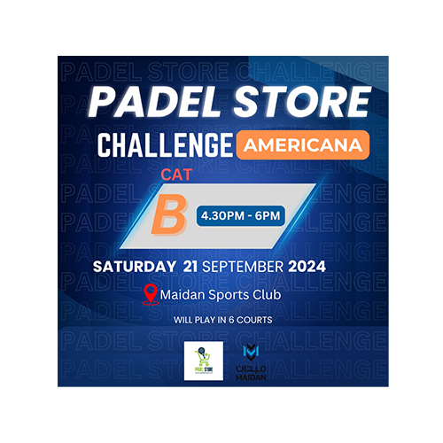 Padel Store - CAT B - 21 SEPT 24 Team 2 Player - Note : Please Provide (Player 1)  and (Player 2) Name Cancellation Policy : Any Cancellation needs to be informed 24hours prior to the scheduled booking otherwise there would not be any refund.
 Start Date : 21 SEPT 2024
 Location : Maidan Sports Club
 Reg. Fee : 190 QR / Team ( 2 Player )
 Start Time : 4.30 pm End Time : 6 pm Inquiries : 77888102