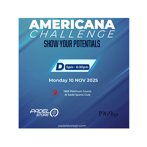 CAT D - 10 Nov 25 Team 2 Player - Place : Al Sadd Sports Club
 Note : Please Provide (Player 1)  and (Player 2) Name Cancellation Policy : Any Cancellation needs to be informed 24hours prior to the scheduled booking otherwise there would not be any refund. Start Date : 10 Nov 2025 Location : Al Sadd Sports Club Reg. Fee : 190 QR / Team ( 2 Player ) Start Time : 5 PM TO 6.30 PM 
Inquiries : 77888107 - 77888102 - 77888103
