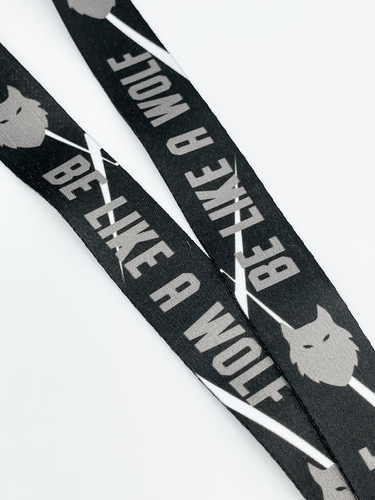 Be like a wolf lanyard