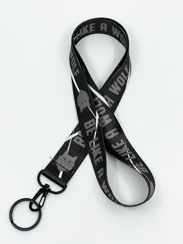 Be like a wolf lanyard